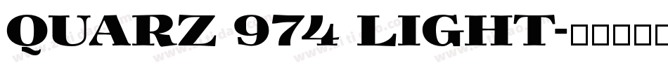 QUARZ 974 LIGHT字体转换
